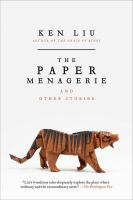 The_paper_menagerie_and_other_stories