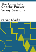 The_complete_Charlie_Parker_Savoy_sessions