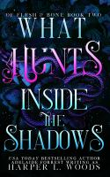 What_hunts_inside_the_shadows