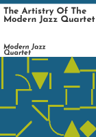The_artistry_of_the_Modern_Jazz_Quartet