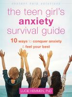 The_teen_girl_s_anxiety_survival_guide
