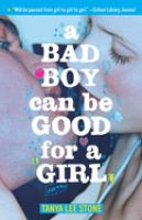 A_bad_boy_can_be_good_for_a_girl