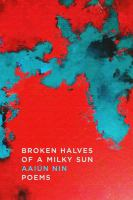 Broken_Halves_of_a_Milky_Sun