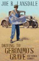 Driving_to_Geronimo_s_grave_and_other_stories