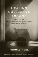 Healing_collective_trauma