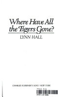 Where_have_all_the_tigers_gone_
